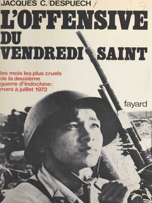 cover image of L'offensive du Vendredi Saint, printemps 1972